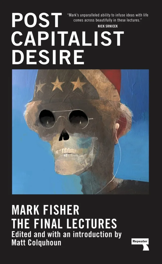 Postcapitalist Desire: The Final Lectures